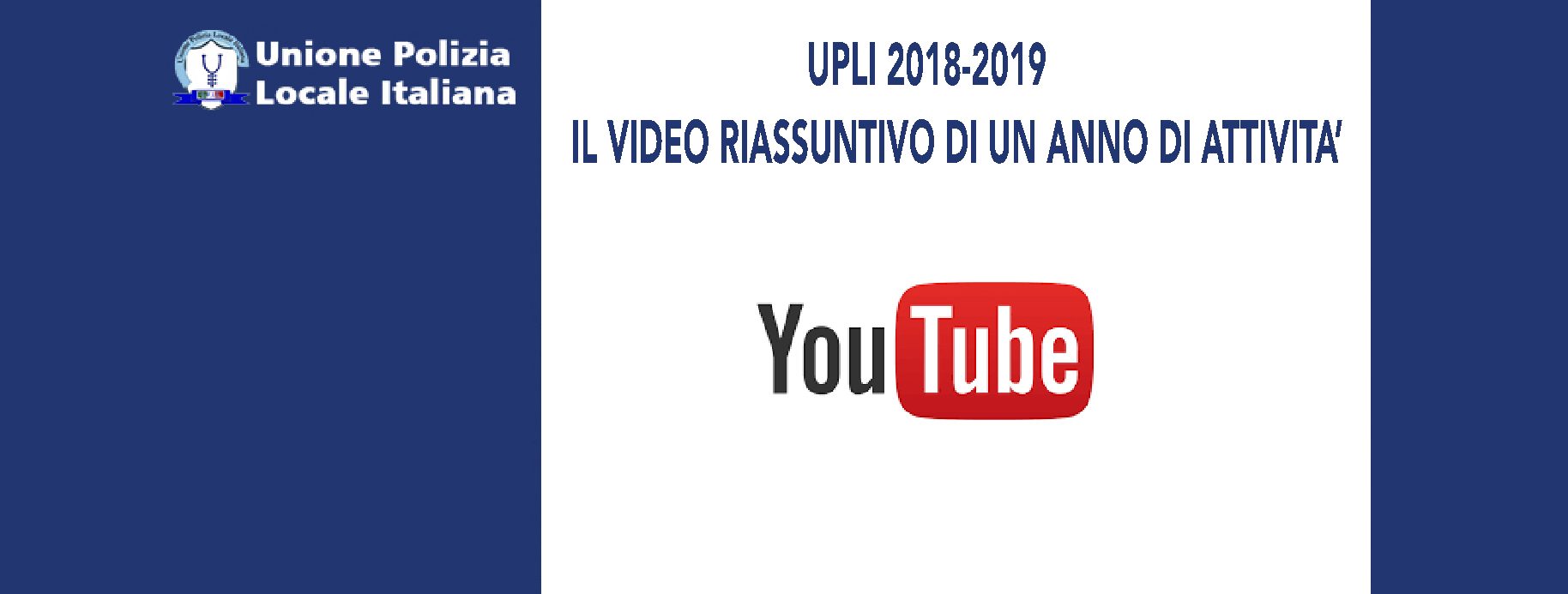 L'ATTIVITA' UPLI 2018/2019