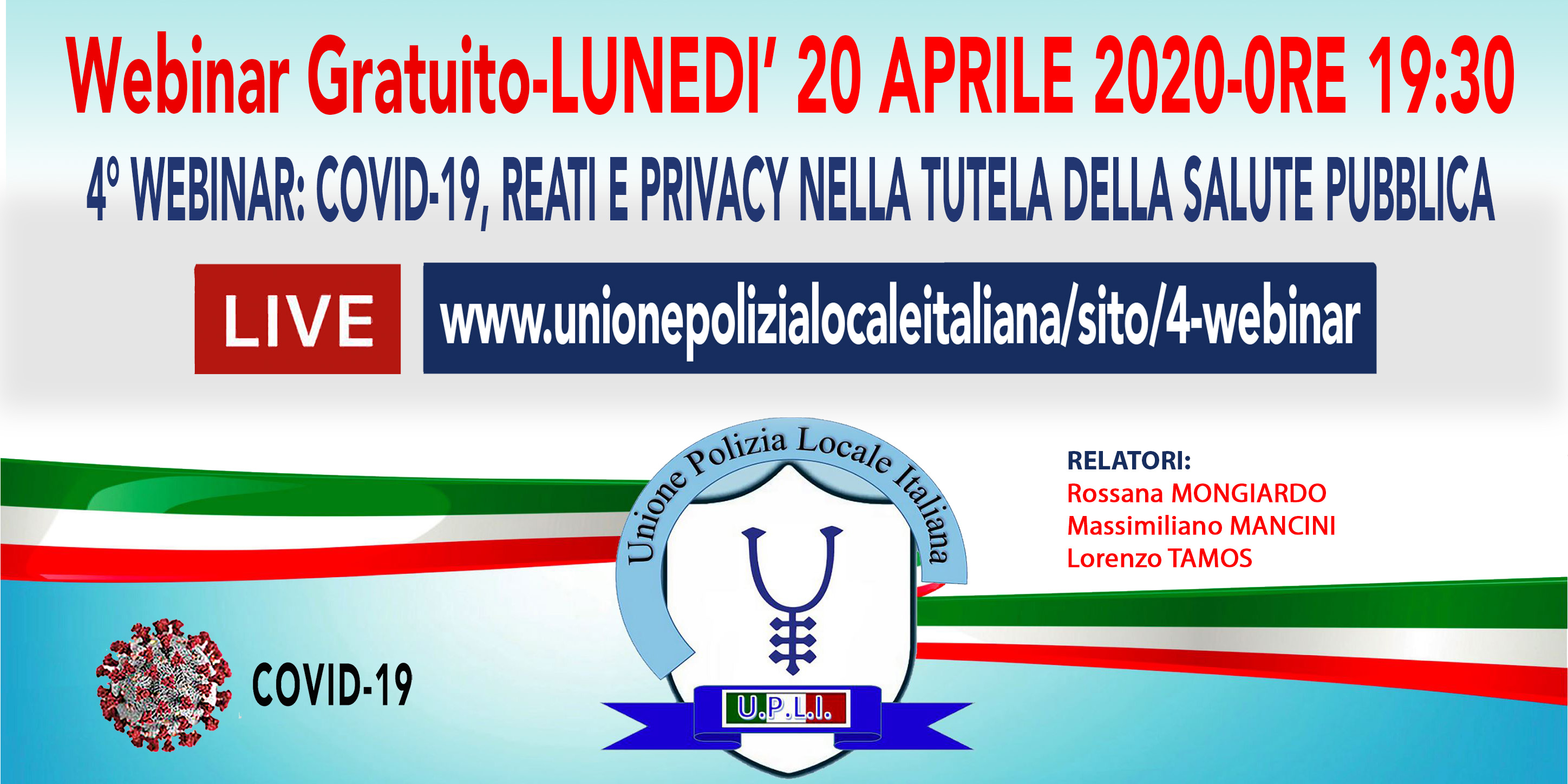 4° WEBINAR UPLI OGGI ALLE 19:30 CON IL GIP DEL TRIBUNALE DI NOVARA E ALTRI ESPERTI