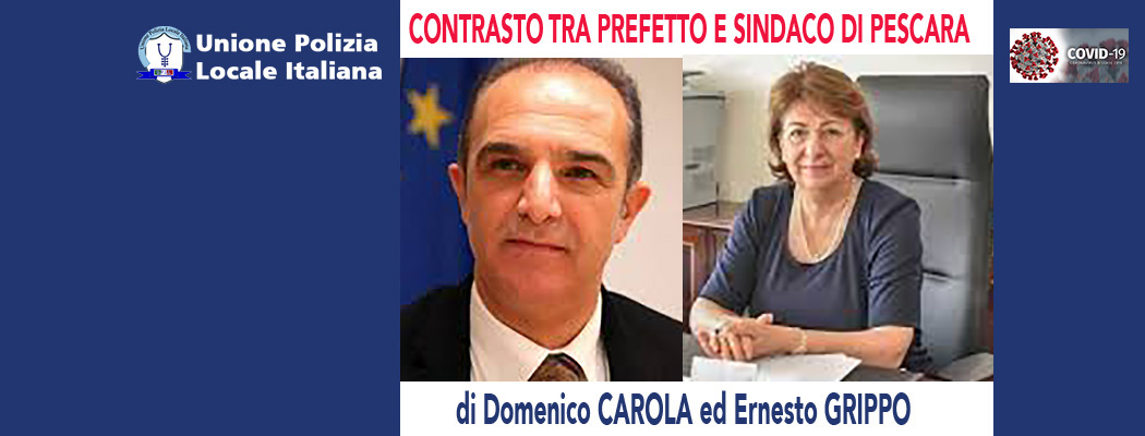 CONTRASTO TRA PREFETTO E SINDACO DI PESCARA di D.Carola ed E.Grippo