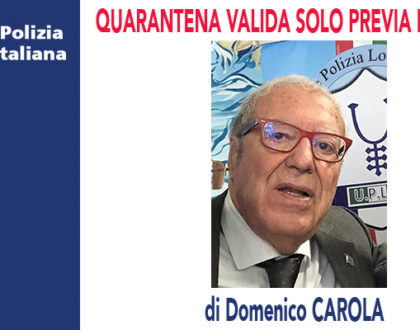 QUARANTENA VALIDA SOLO PREVIA NOTIFICA (TAR Calabria 15/04/20) di D.Carola