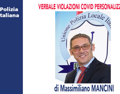 MODELLO VERBALE PER ACCERTAMENTO VIOLAZIONI COVID (modulo personalizzabile) di M.Mancini