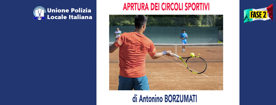 APERTURA DEI CIRCOLI SPORTIVI di A.Borzumati