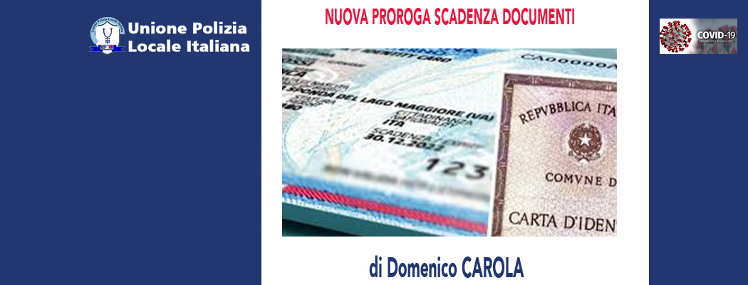 NUOVA PROROGA SCADENZA DOCUMENTI di D.Carola