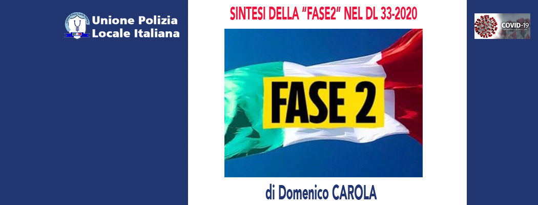 SINTESI DELLA "FASE2" NEL DL 33-2020 di D.Carola