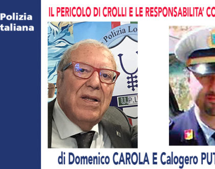 IL PERICOLO DI CROLLI E LE RESPONSABILITÀ CONSEGUENTI di D.Carola e C.Putrone
