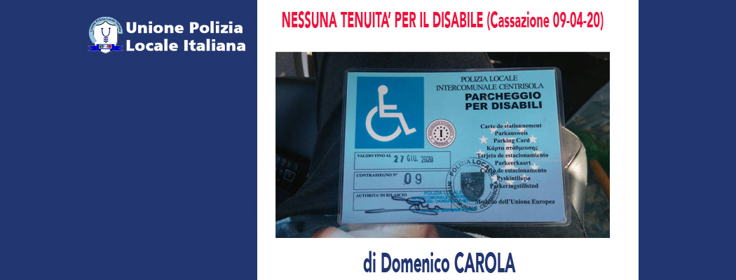 NESSUNA TENUITÀ PER IL DISABILE (Cassazione Penale 09/04/20) di D.Carola