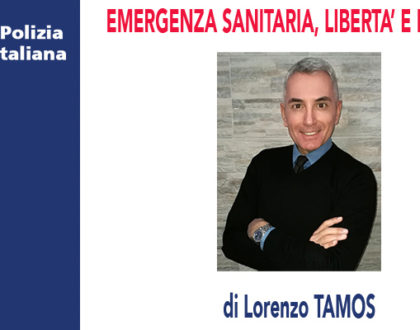 EMERGENZA SANITARIA, LIBERTÀ E PRIVACY di L.Tamos