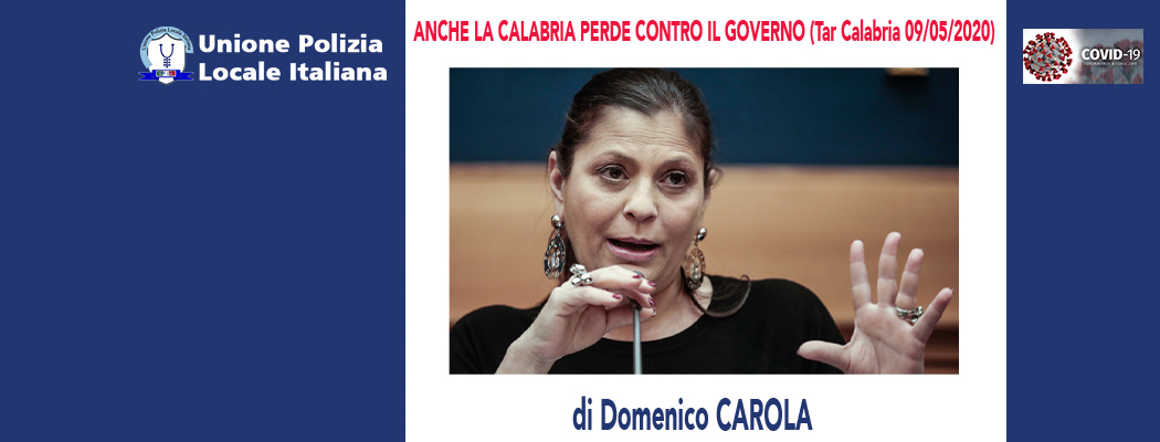 ANCHE LA REGIONE CALABRIA PERDE CONTRO IL GOVERNO (TAR Calabria 17/04/20) di D.Carola e M.Mancini