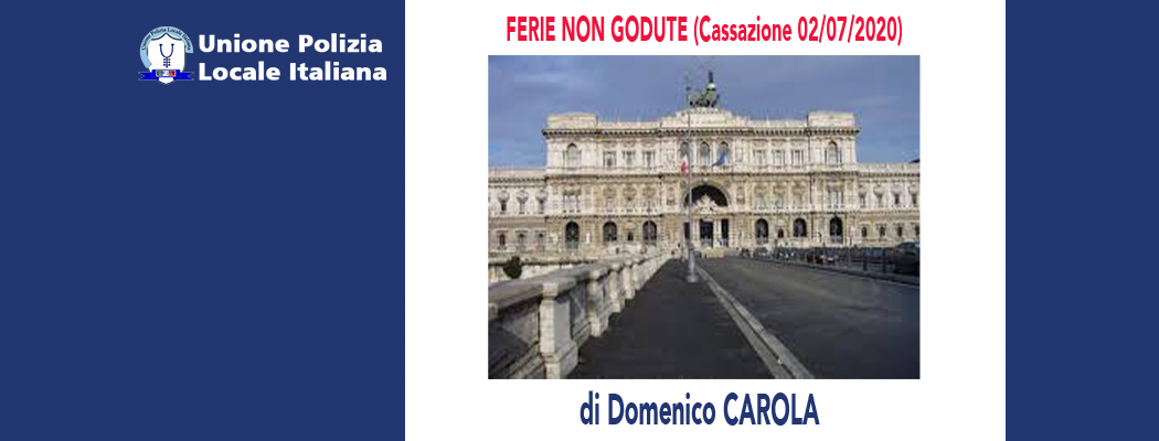 FERIE NON GODUTE (Cassazione 02/07/2020) di D.Carola