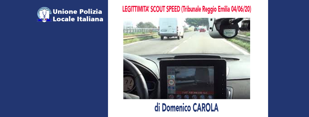 LEGITTIMITÀ SCOUT SPEED (Tribunale Reggio Emilia 04/06/2020) di D.Carola