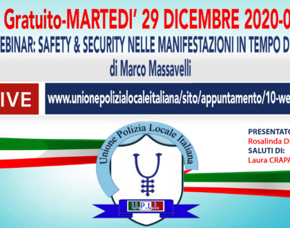 10° WEBINAR UPLI: SAFETY & SECURITY NELLE MANIFESTAZIONI IN TEMPO DI COVID