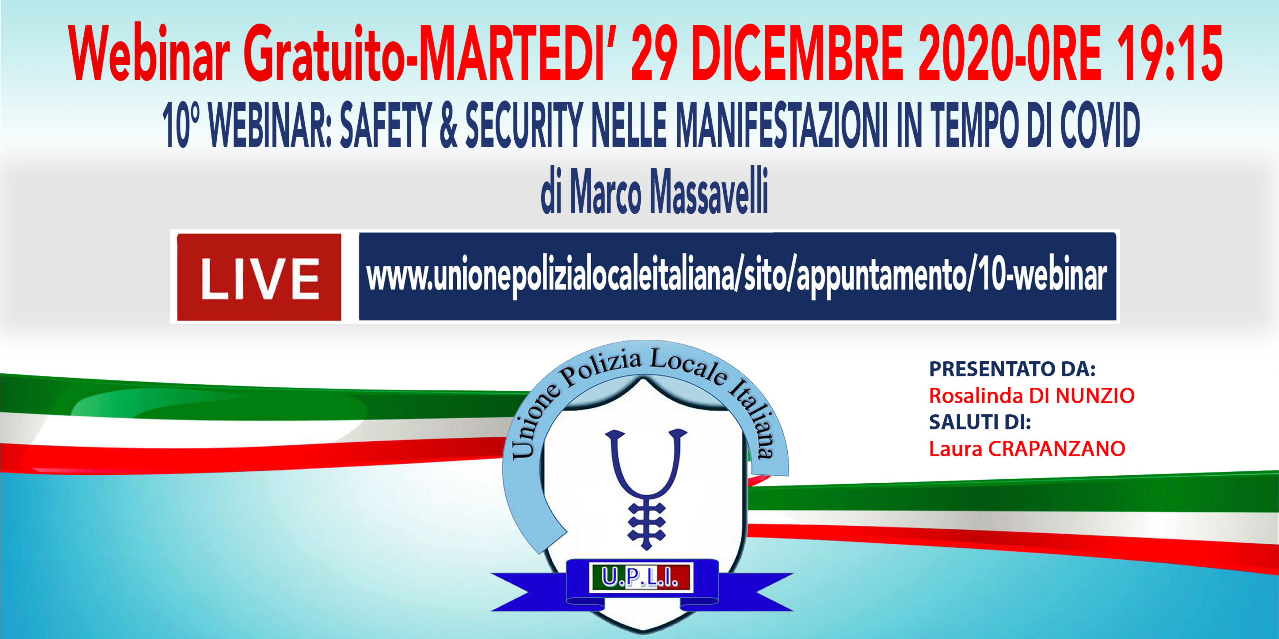 10° WEBINAR UPLI: SAFETY & SECURITY NELLE MANIFESTAZIONI IN TEMPO DI COVID