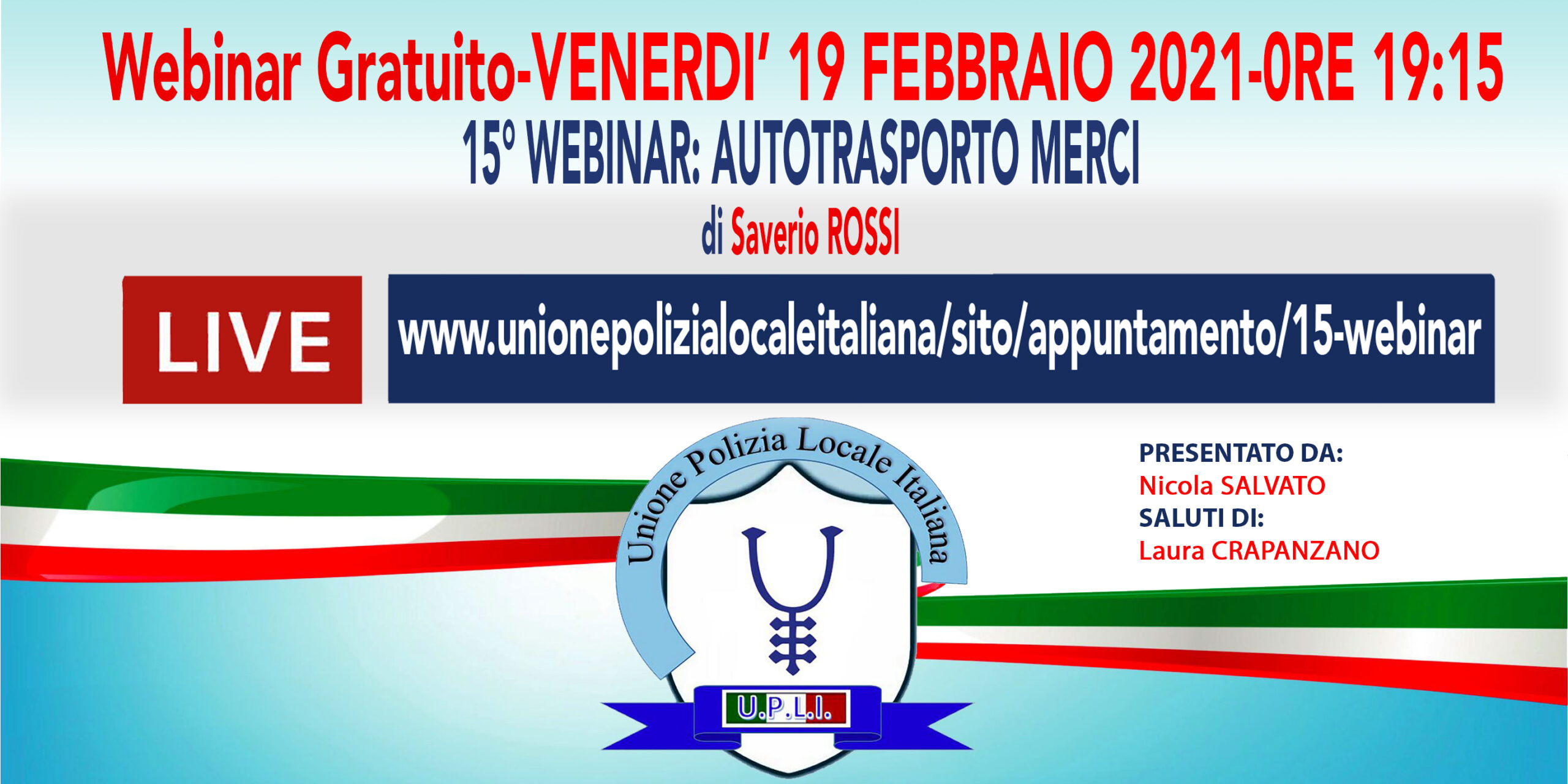 APERTE LE ISCRIZIONI AL 15° WEBINAR UPLI CON ATTESTATO-SOLO 100 POSTI