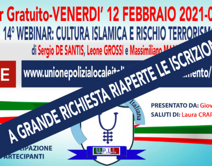 RIAPERTE LE ISCRIZIONI AL 14 WEBINAR: CULTURA ISLAMICAE RISCHIO TERRORISMO