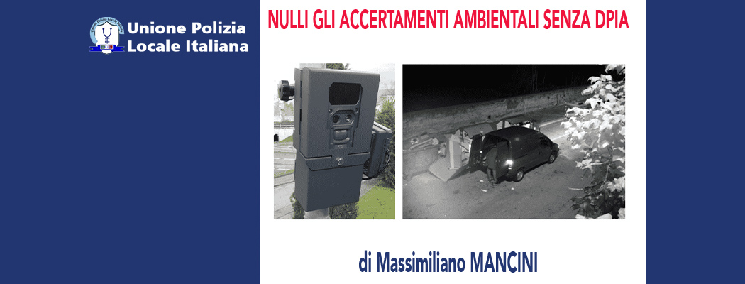 GLI ACCERTAMENTI ILLEGALI DELLE VIOLAZIONI AMBIENTALI (-REV.01-) di M.Mancini