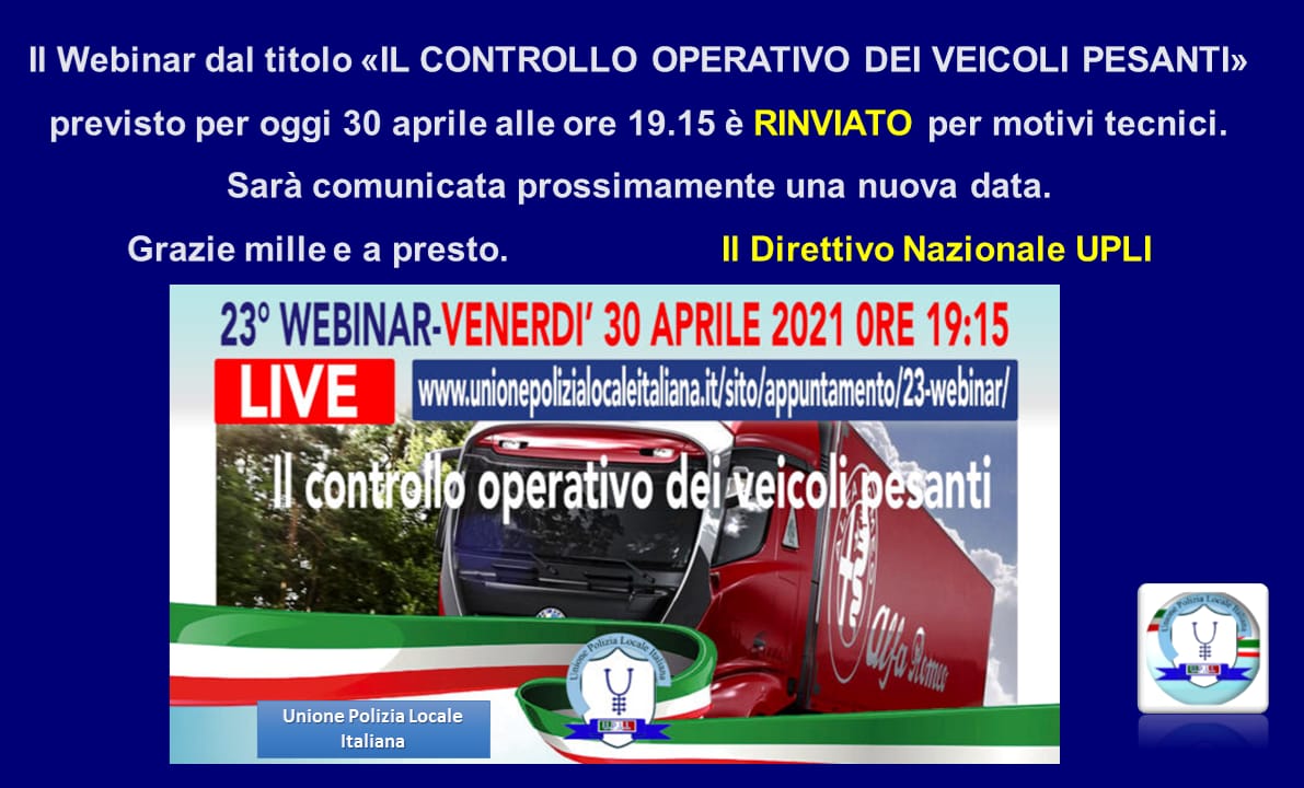 23° WEBINAR UPLI: IL CONTROLLO OPERATIVO DEI VEICOLI PESANTI