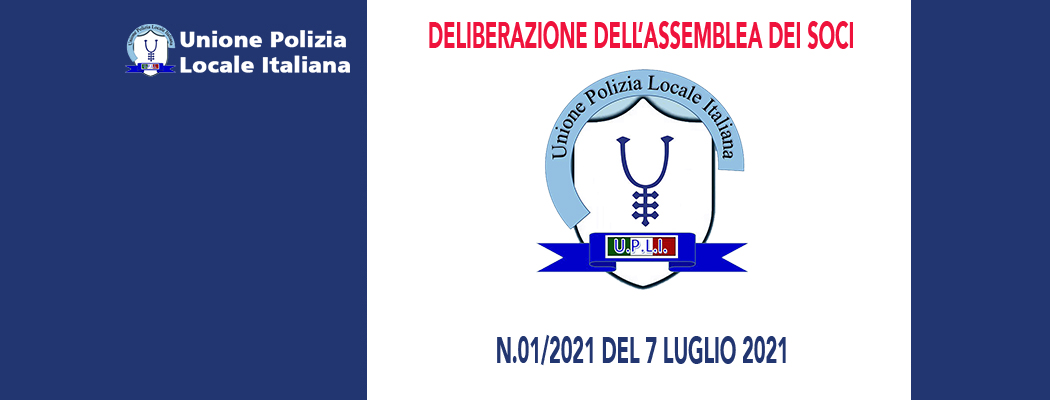 DELIBERAZIONE DELL'ASSEMBLEA DEI SOCI DEL 7 LUGLIO 2021