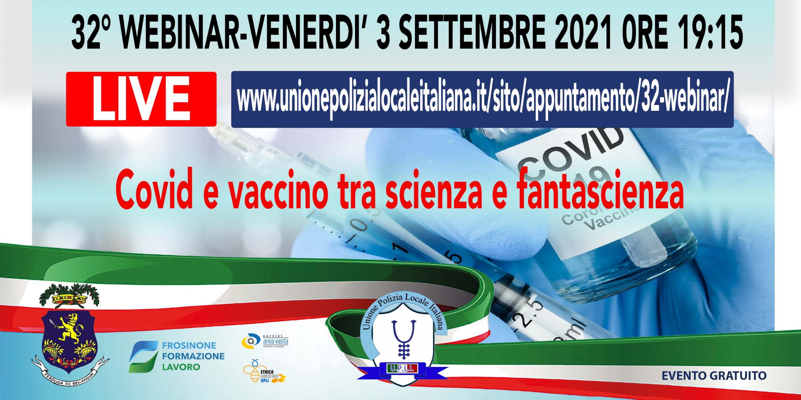 32° WEBINAR UPLI: COVID E VACCINO TRA SCIENZA E FANTASCIENZA