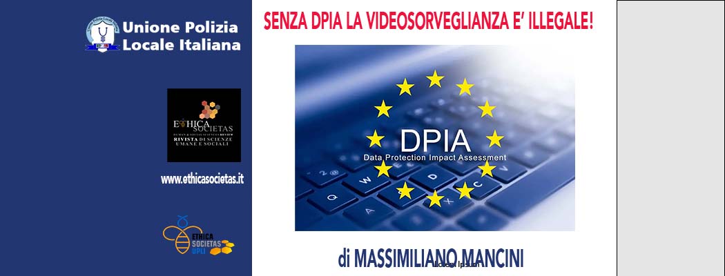 SENZA DPIA LA VIDEOSORVEGLIANZA È ILLEGALE di M.Mancini