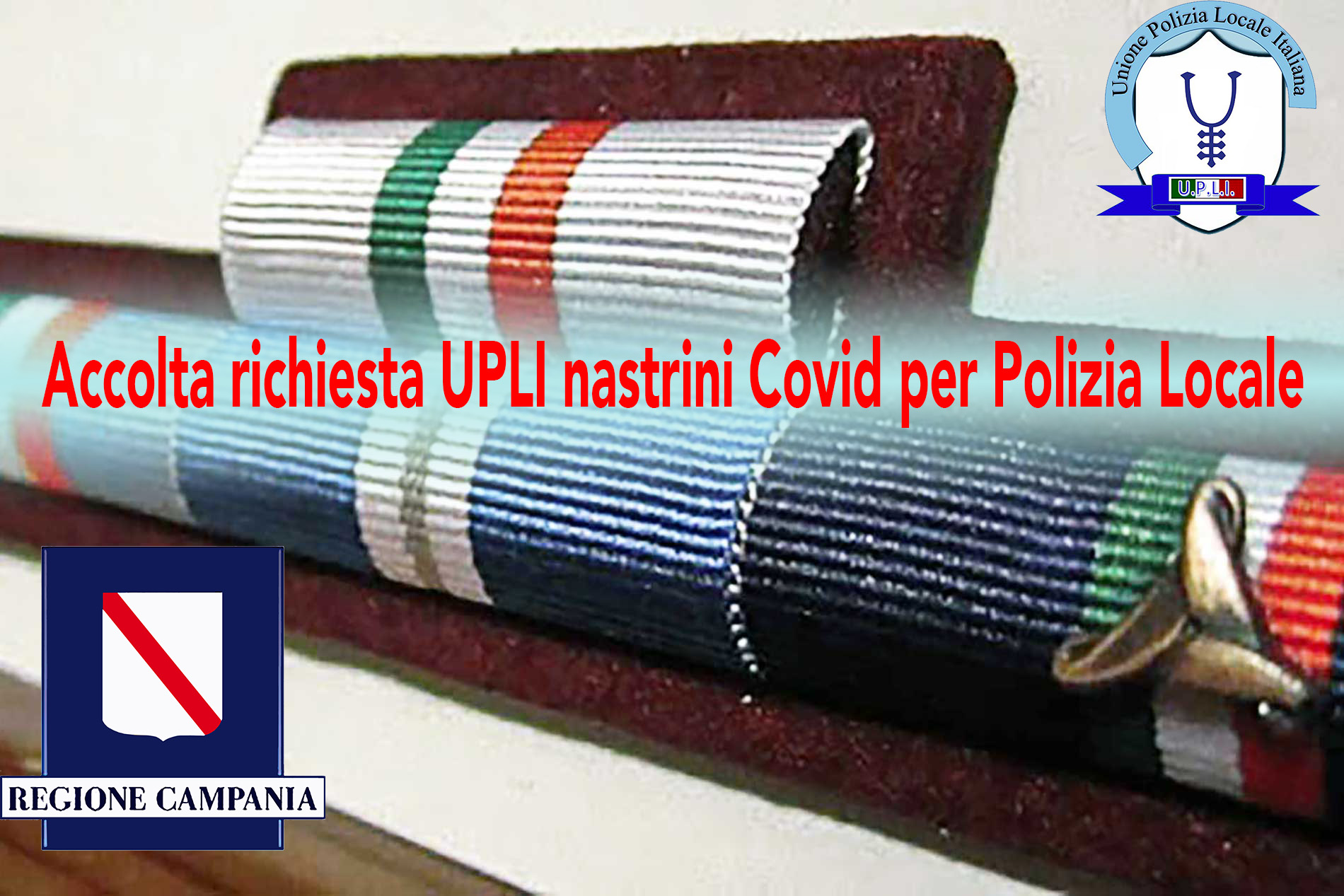 LA REGIONE CAMPANIA ACCOGLIE LA PROPOSTA DI NASTRINO PER LA POLIZIA LOCALE IMPEGNATA PER EMERGENZA COVID