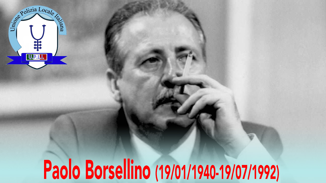 L'ESEMPIO DI BORSELLINO È UN FARO PER TUTTI ANCORA OGGI