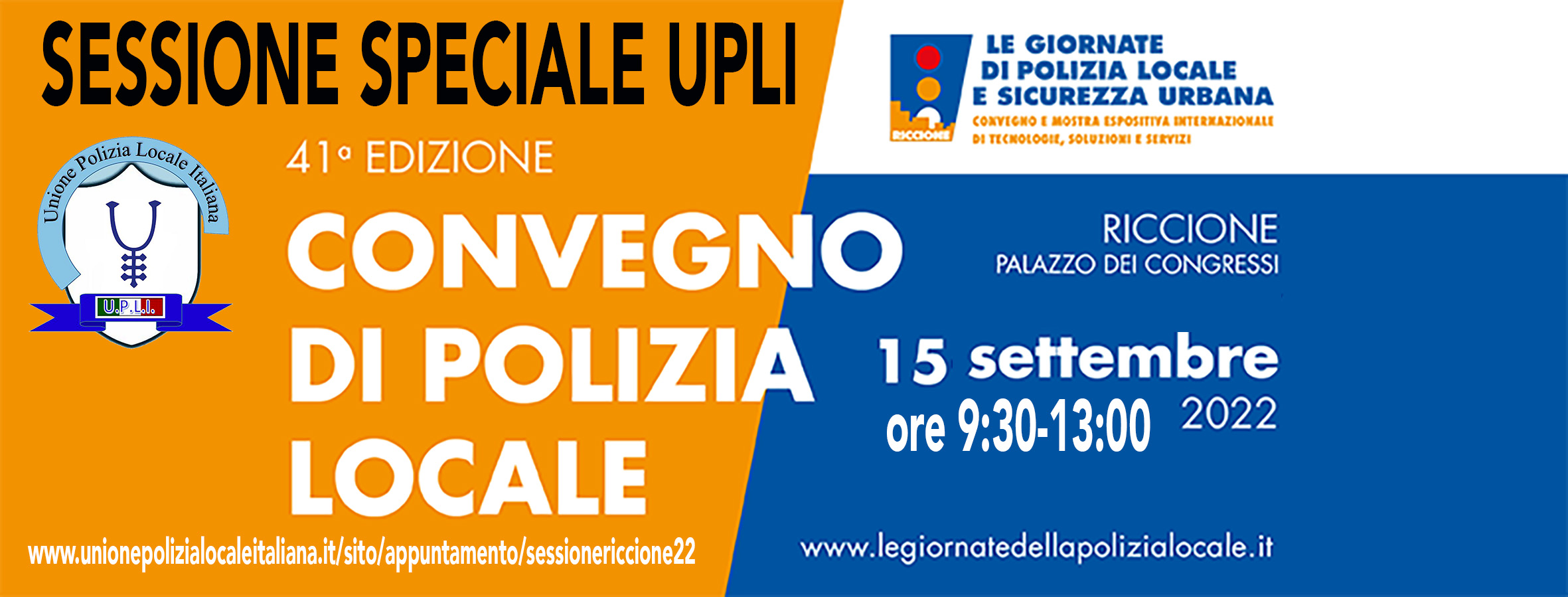 SESSIONE SPECIALE UPLI A LE GIORNATE DELLA POLIZIA LOCALE A RICCIONE 2022