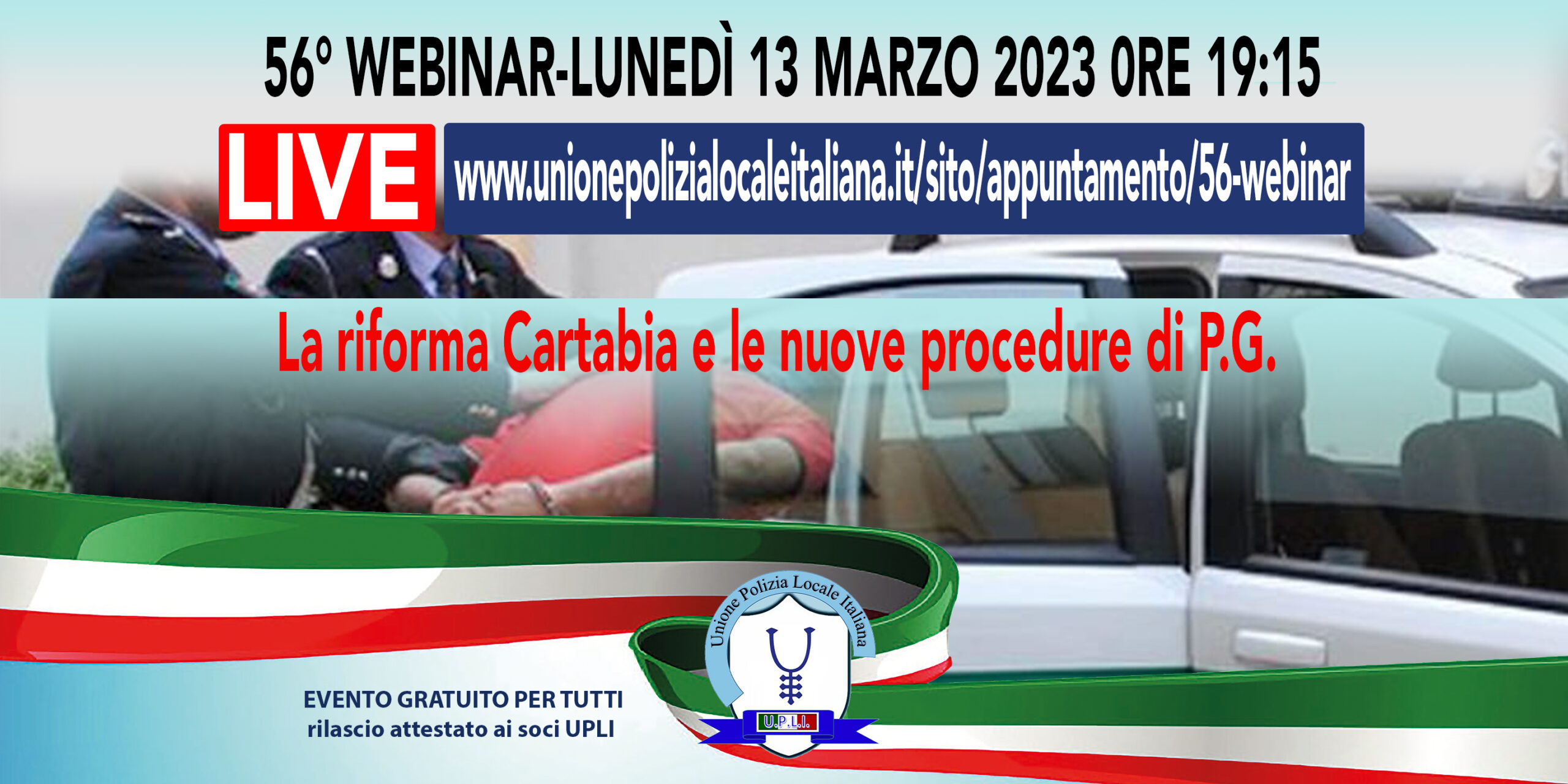 56° WEBINAR UPLI: LA RIFORMA CARTABIA E LE NUOVE PROCEDURE DI PG