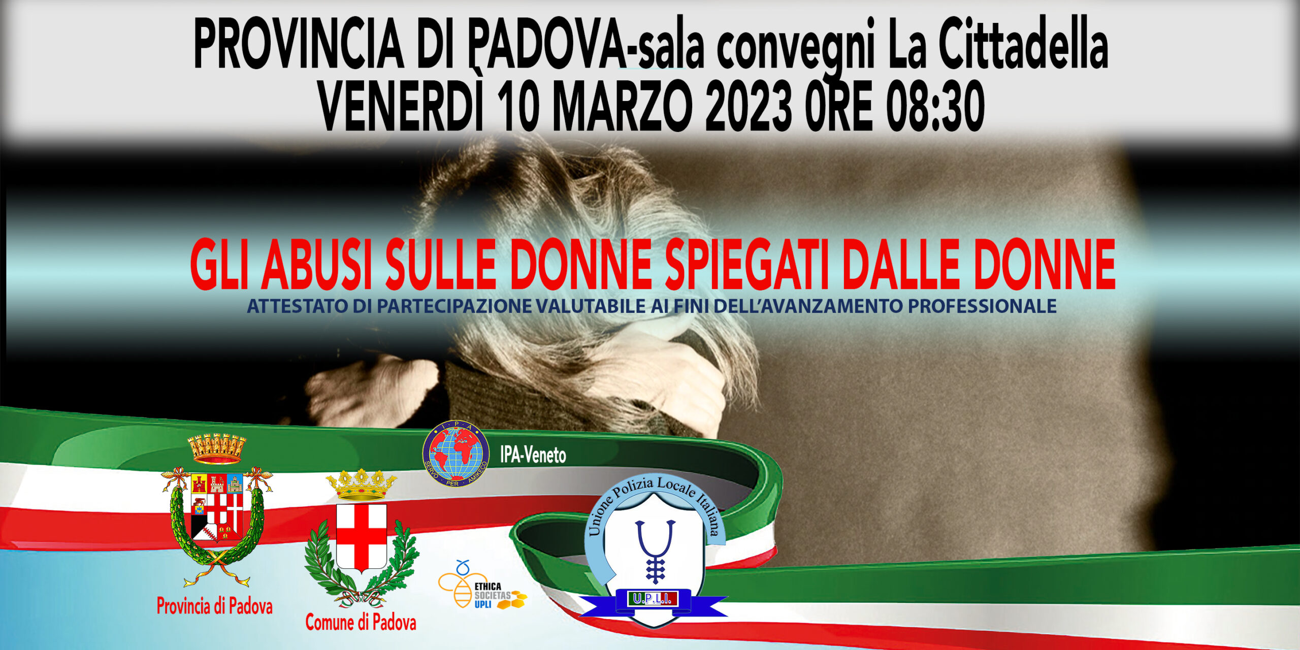 CONVEGNO PADOVA 2023: GLI ABUSI SULLE DONNE SPIEGATI DALLE DONNE