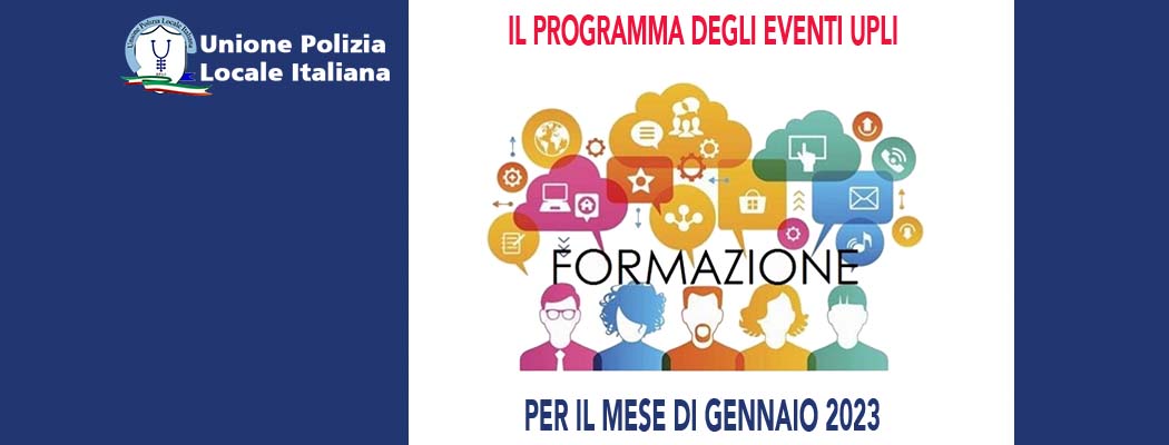 GLI EVENTI UPLI IN PRESENZA E IN REMOTO DEL MESE DI GENNAIO 2023