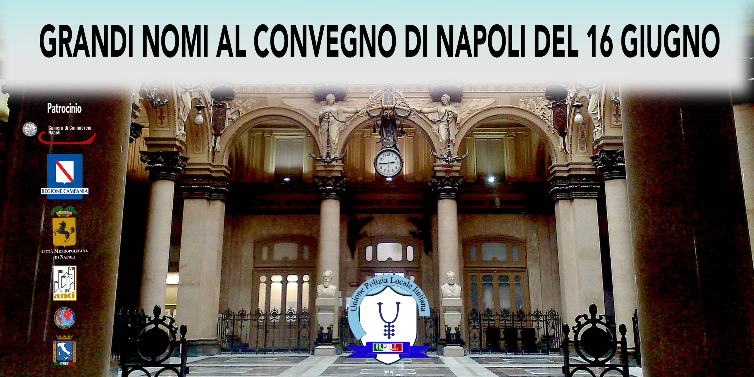 GRANDI NOMI AL CONVEGNO DI NAPOLI DEL PROSSIMO 16 GIUGNO