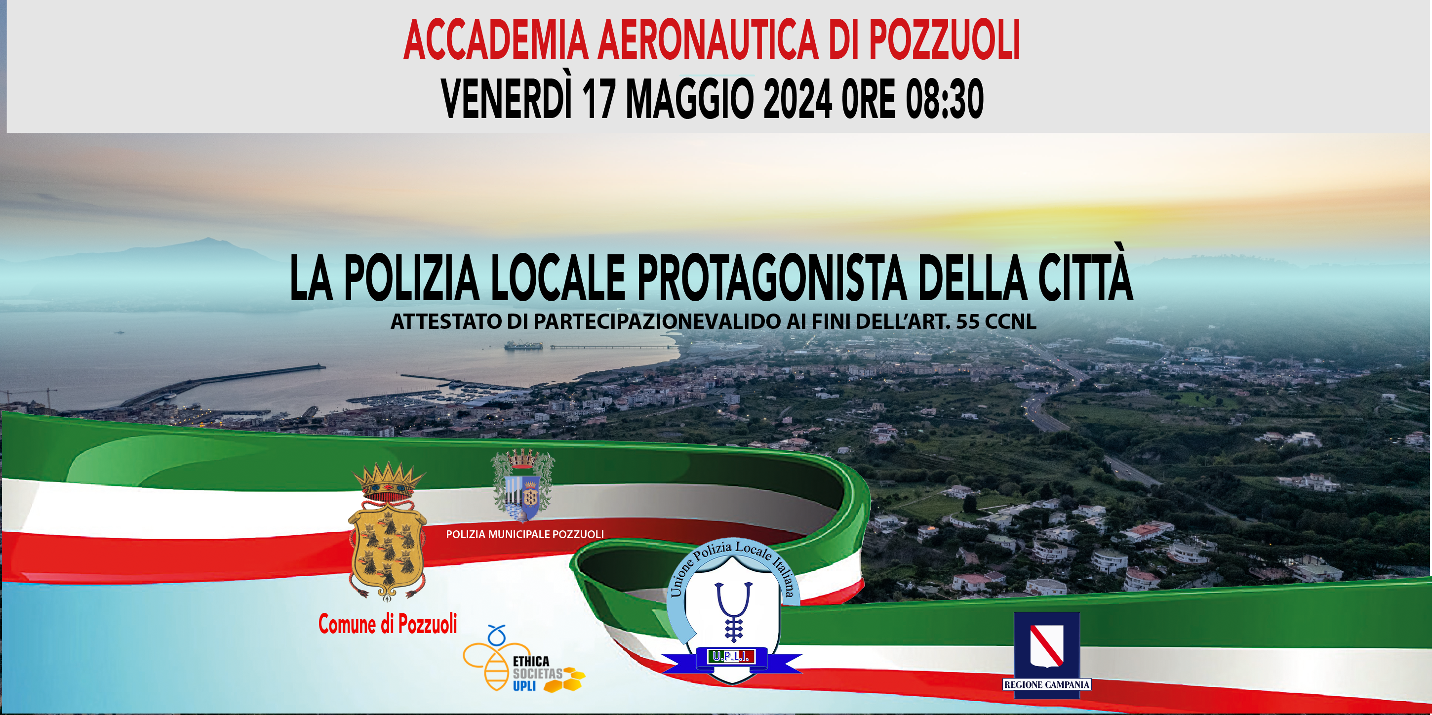 CONVEGNO NAZIONALE DI POZZUOLI 2024: LA POLIZIA LOCALE PROTAGONISTA DELLA CITTÀ