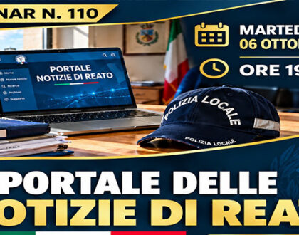 110° Webinar UPLI: Il Portale delle Notizie di Reato (NDR) – Guida Operativa per la Polizia Locale
