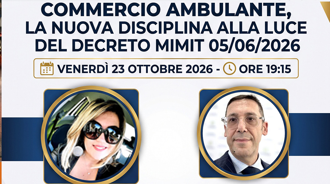 113° Webinar UPLI: Commercio Ambulante e Nuova Disciplina MIMIT